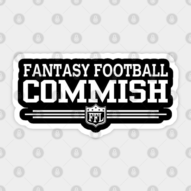 Fantasy Football Commish Funny Fantasy Football League Commissioner Official Sticker by TeeCreations